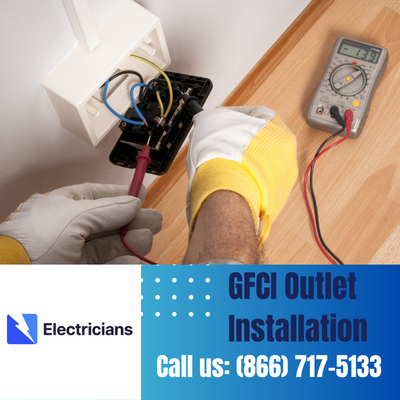 GFCI Outlet Installation by Waxahachie Electricians | Enhancing Electrical Safety at Home