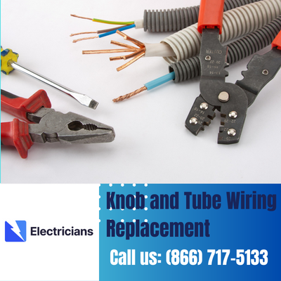Expert Knob and Tube Wiring Replacement | Waxahachie Electricians